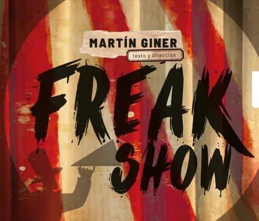 Freak Show - Martín Giner